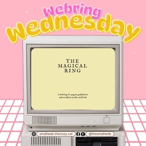 💛 Webring Wednesday #9: The Magical Ring 💛