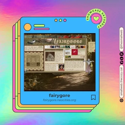 Showcase Saturday - fairygore.neocities.org Feature | smallweb.thecozy.cat